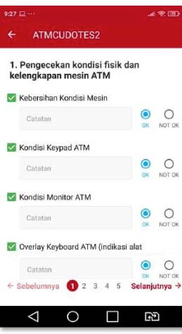 Berisi Checklist ATM inspection sesuai SOP dari bank dan harus diisi dengan disertai bukti foto